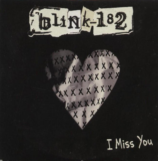 BLINK-182 I miss you