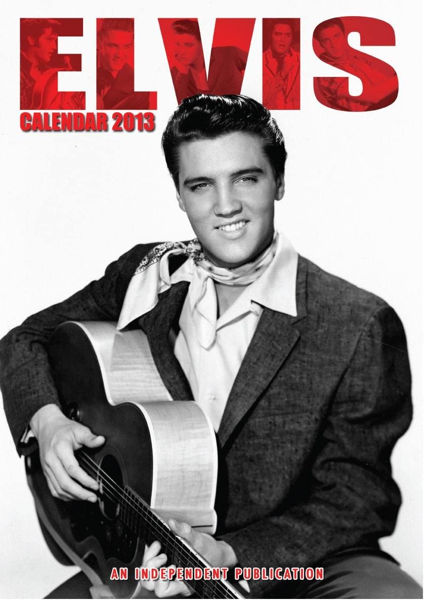 Elvis Calendar 2013