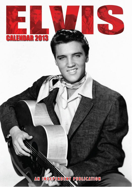 Elvis Calendar 2013