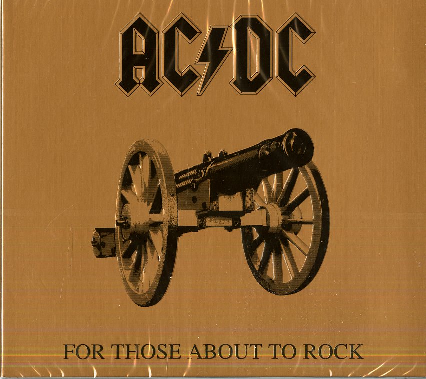 AC DC For those about to rock