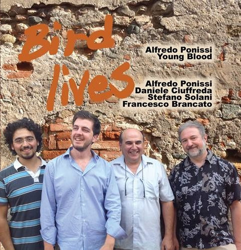 Alfredo Ponissi Young Blood - Bird Lives