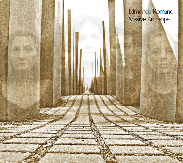Edmondo Romano - Missive archetipe