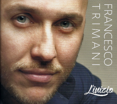 Francesco Trimani -L'inizio
