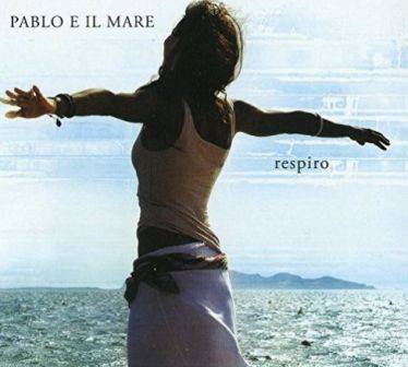 Pablo e il Mare - Respiro