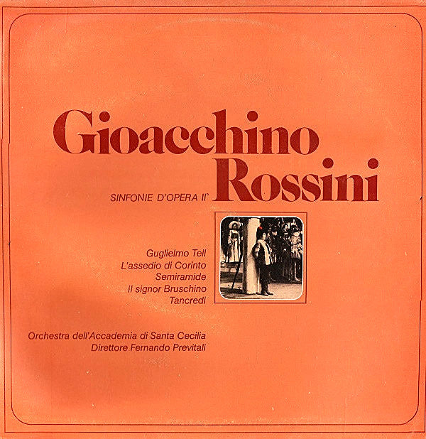 Gioacchino Rossini - Sinfonie D'Opera II°