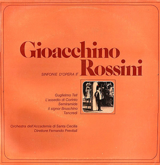 Gioacchino Rossini - Sinfonie D'Opera II°