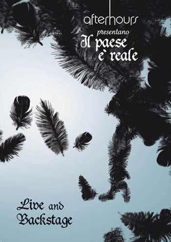 Afterhours presentano Il paese è reale - Live and backstage