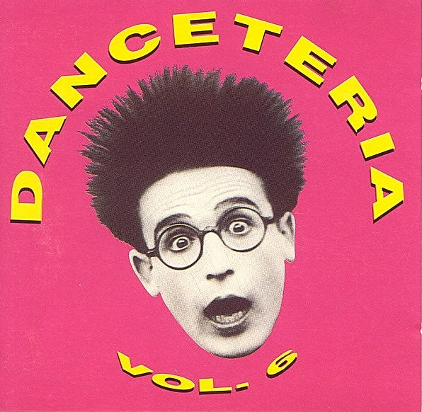 Danceteria Vol.6