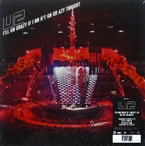 U2 I'll Go Crazy If I Don't Go Crazy Tonight mix