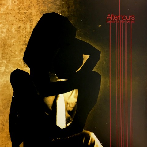 afterhours ballads for little hyenas lp