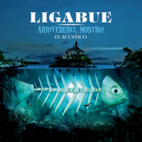 arrivederci mostro lp ligabue