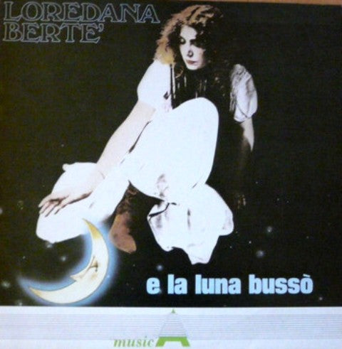 bertè e la luna bussò lp