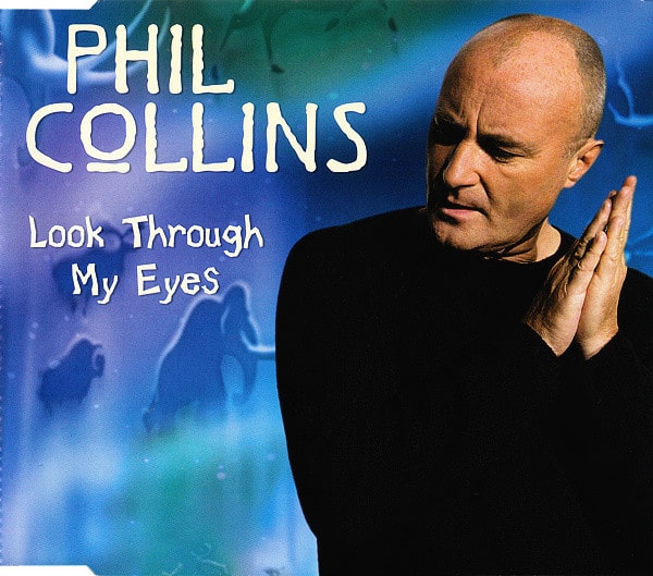 phil collins cds look through my eyes
