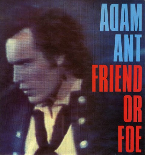 adam ant lp friend or foe
