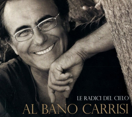 al bano cd le radici del cielo