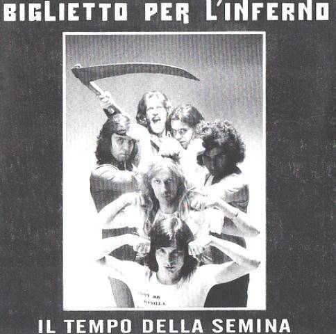 BIGLIETTO PER L'INFERNO LP IL TEMPO DELLA SEMINA