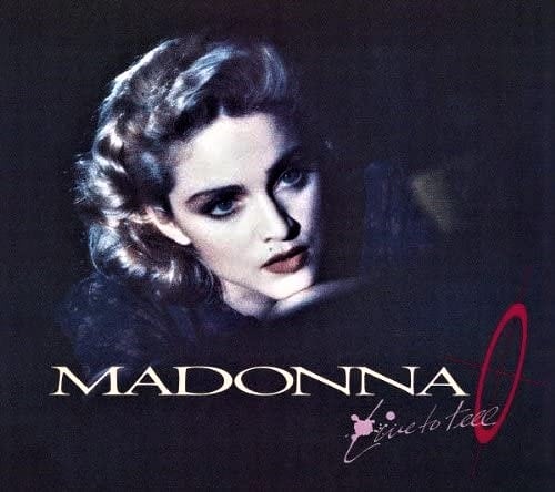 Madonna – Live To Tell