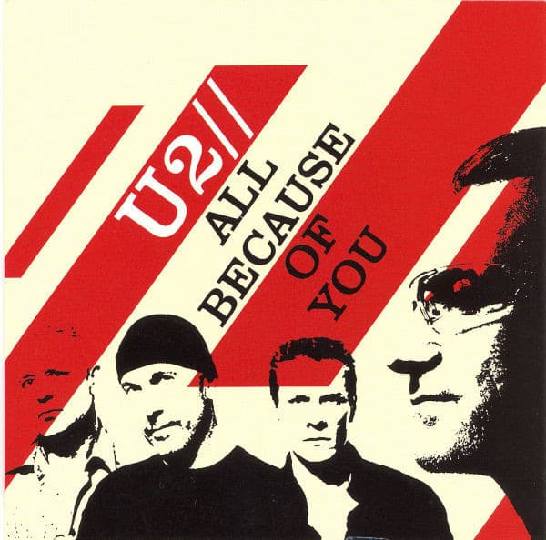 U2 – All Because Of You