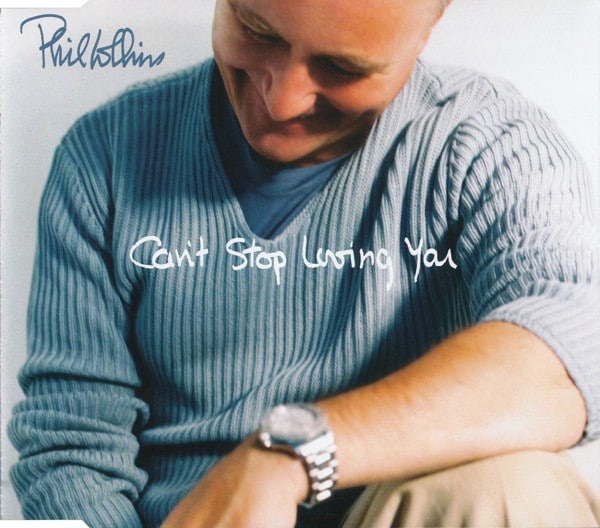 Phil Collins – Can't Stop Loving You cds