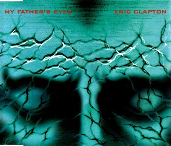 eric clapton cds My Father's Eyes