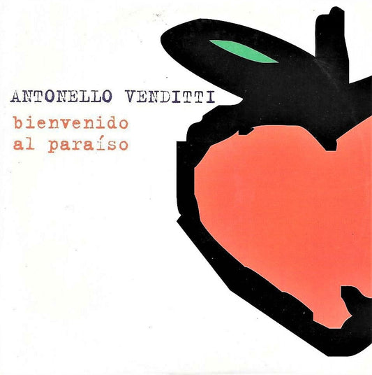 Antonello Venditti – Bienvenido Al Paraíso