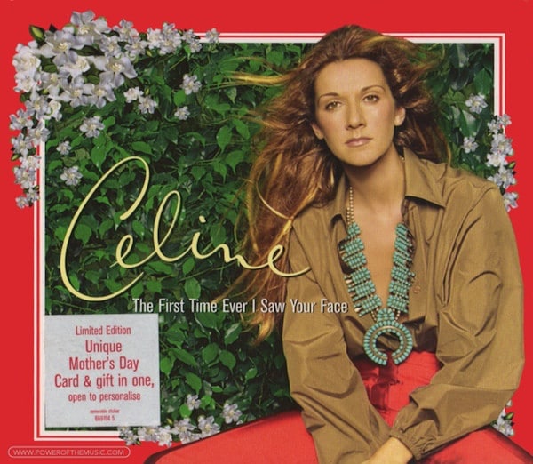 Celine Dion – The First Time Ever I Saw Your Face