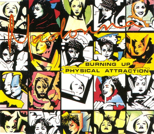 Madonna – Burning Up Physical Attraction