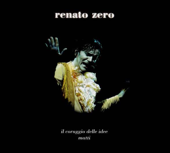 Renato Zero - Il Coraggio Delle Idee cds