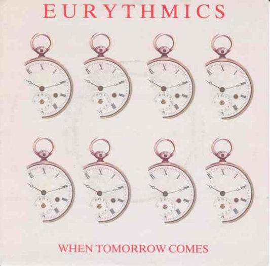 Eurythmics – When Tomorrow Comes