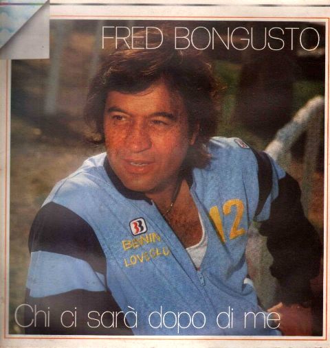 bongusto lp chi ci sara dopo di me