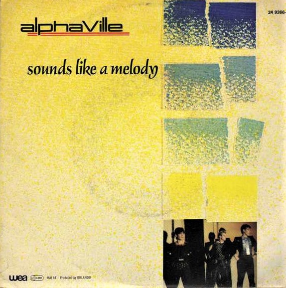 Alphaville – Sounds Like A Melody