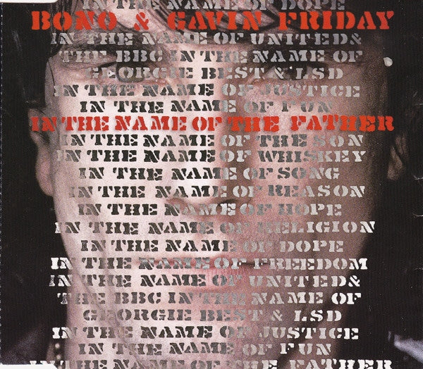 Bono & Gavin Friday – In The Name Of The Father