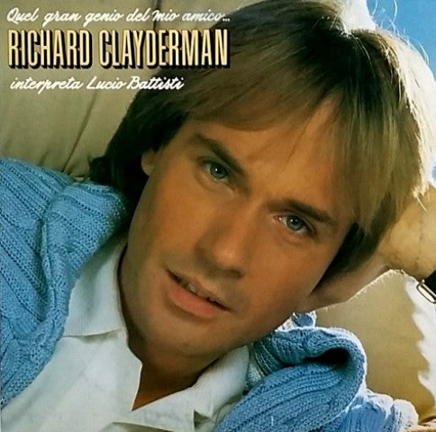 clayderman lp quel genio del mio amico