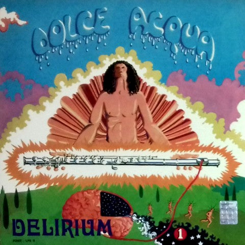 delirium lp dolce acqua