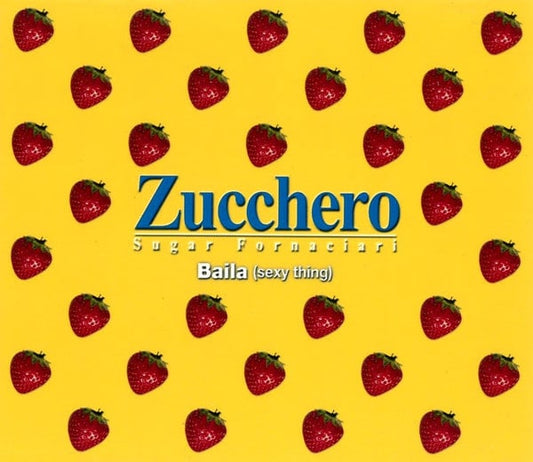Zucchero – Baila Sexy Thing giallo