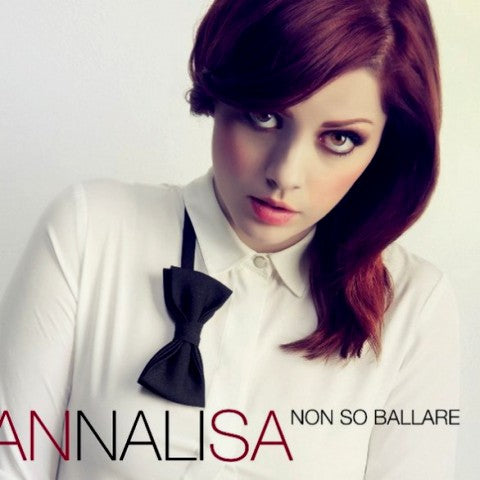 annalisa cd non so ballare