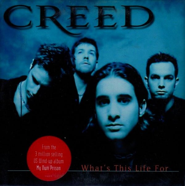 creed cds whats this life for