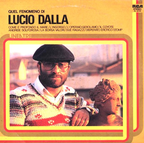quel fenomeno di lucio dalla lp
