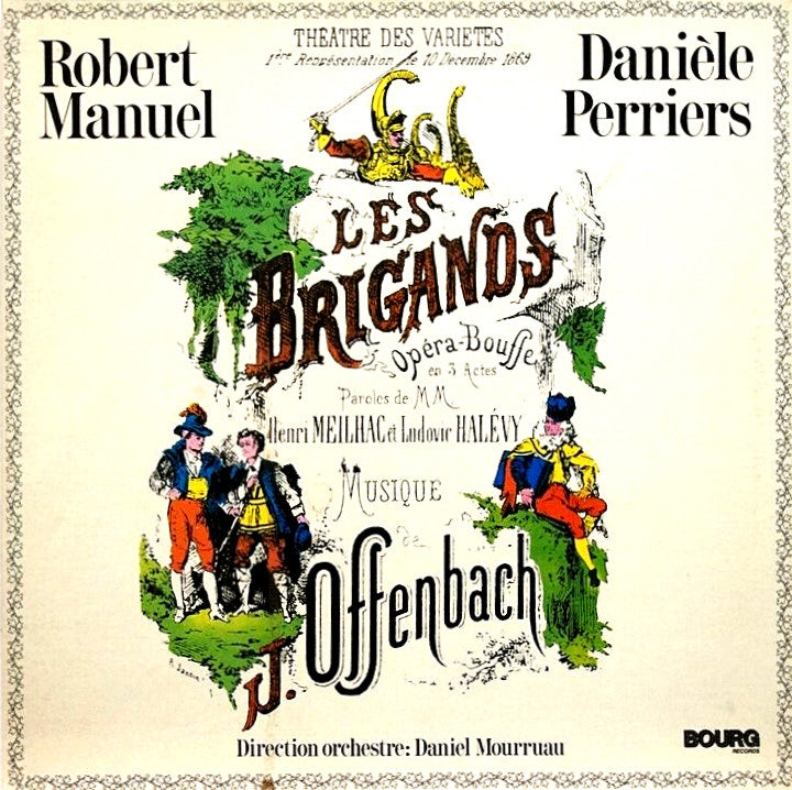Offenbach Les Brigands Opera-Bouffe