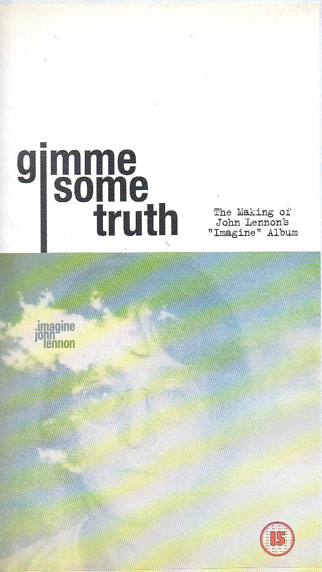 Gimme some truth - The making of John Lennon's Imagine album