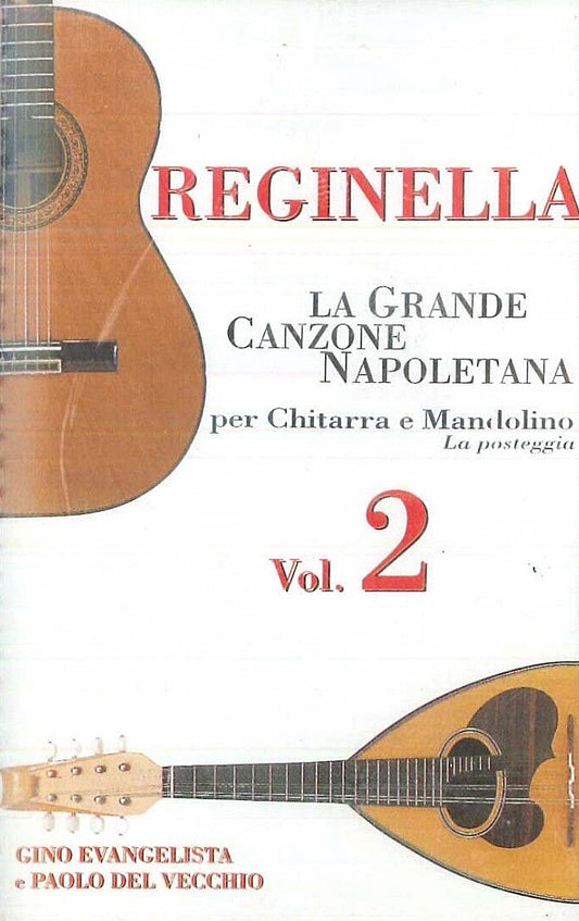 La Grande Canzone Napoletana - Reginella Vol. 2