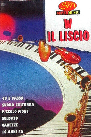 W il Liscio
