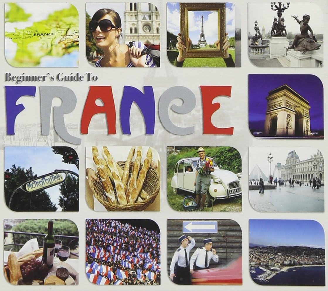 Beginner's guide to France