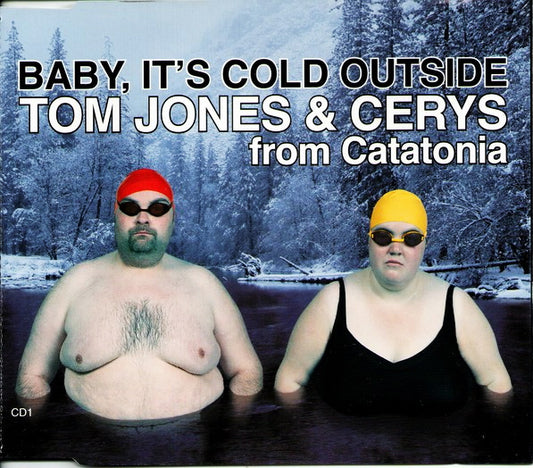 Baby, it's cold outside