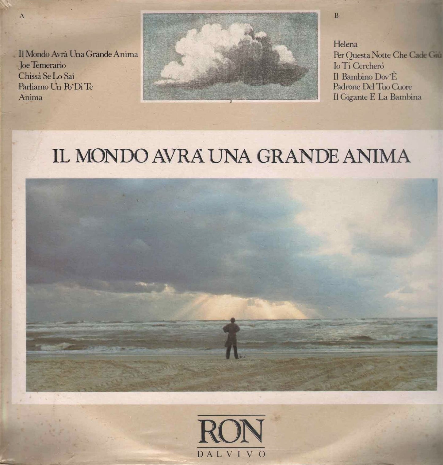 Il mondo avrà una grande anima