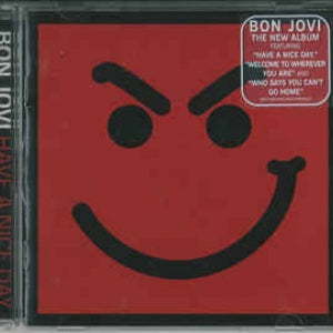 Bon Jovi Have a nice day