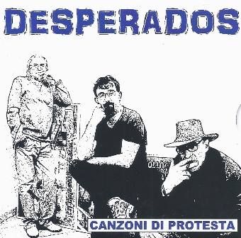 Desperados - Canzoni di protesta
