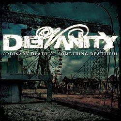 Dievanity - Ordinary death something beautiful