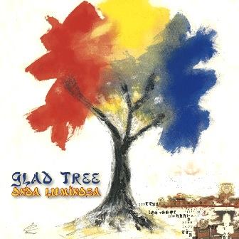 Glad Tree - Onda Luminosa
