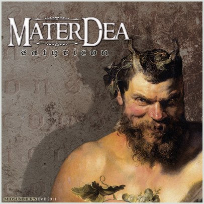 Materdea Satyricon